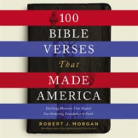 100_Bible_Verses_That_Made_America